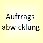 Auftragsabwicklung